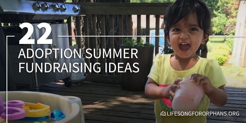 summer fundraising adoption ideas